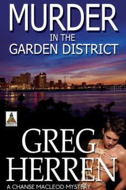 Murder In The Garden District (Chanse MacLeod 5)