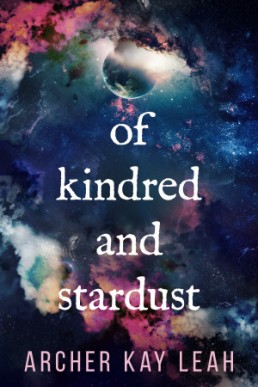 Of Kindred and Stardust