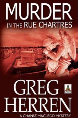 Murder In The Rue Chartres (Chanse MacLeod 3)