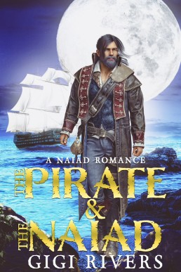 The Pirate and the Naiad (Pirates and Water 1)