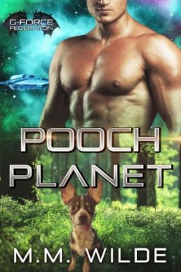 Pooch Planet (G-Force Federation #4)