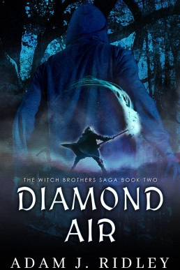 Diamond Air (The Witch Brothers Saga 2)