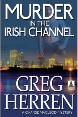 Murder in the Irish Channel (Chanse MacLeod 6)