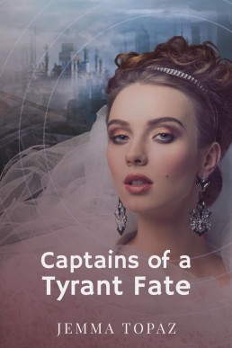 Captains of a Tyrant Fate (Pirates and Tyrants #2)