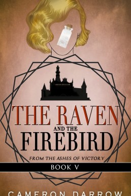 The Raven and the Firebird (From the Ashes of Victory #5)