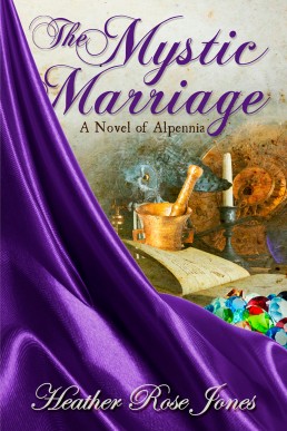 The Mystic Marriage (Alpennia #2)