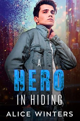 A Hero in Hiding (Vexing Villains 2)