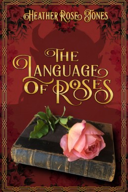 The Language of Roses