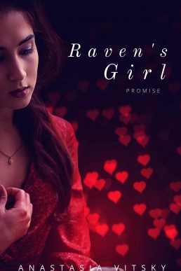 Raven's Girl: Promise (Raven #1)