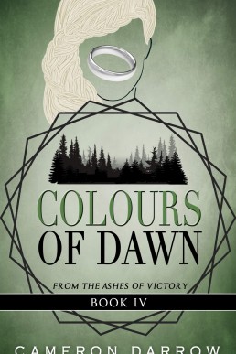 Colours of Dawn (From the Ashes of Victory #4)