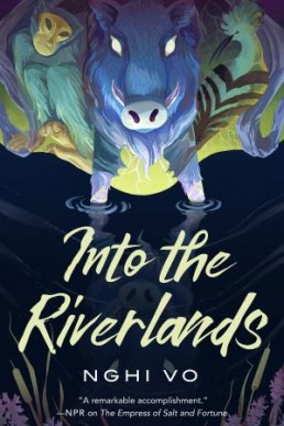 Into the Riverlands (The Singing Hills Cycle #3)