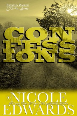 Confessions (Brantley Walker Off the Books 7)