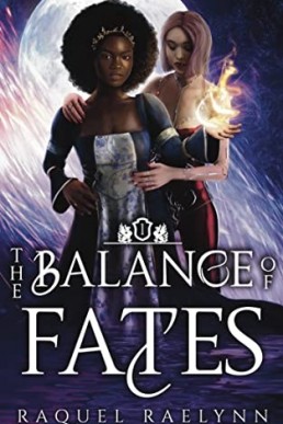 The Balance of Fates (Fate and Legacy #1)