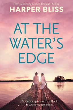 At the Water's Edge (Book #1) NEW COVER