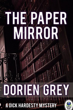 The Paper Mirror (A Dick Hardesty Mystery 10)