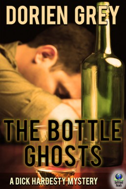 The Bottle Ghosts (A Dick Hardesty Mystery 6)