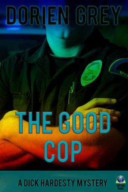 The Good Cop (A Dick Hardesty Mystery 5)