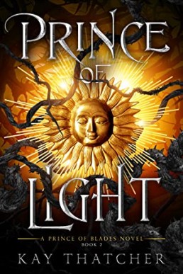 Prince of Light (Prince of Blades #2)