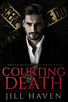 Courting Death (Mysteries of Birch Cove 1)