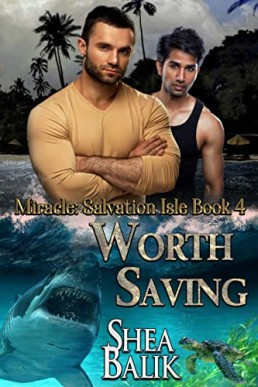 Worth Saving (Miracle Salvation Isle 4)