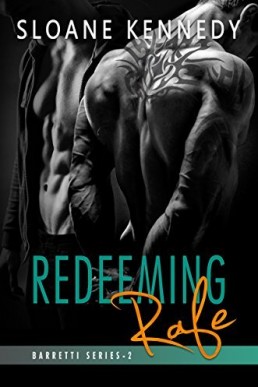 Redeeming Rafe (Barrretti Security #2)