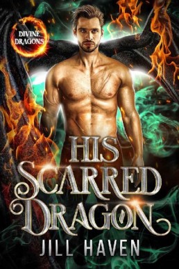 His Scarred Dragon (Divine Dragons 5)