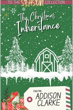 The Christmas Inheritance (Tis the Season Holiday Collection #6)