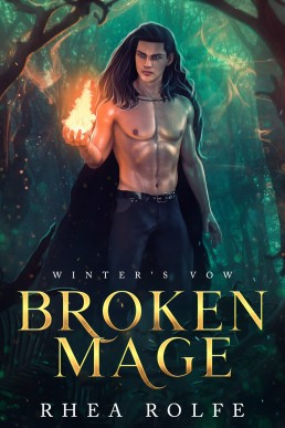 Broken Mage (Winter's Vow 1)