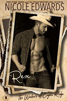 Rex (Walkers of Coyote Ridge #6)