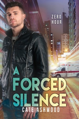 A Forced Silence (Zero Hour #1)