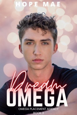 Dream Omega (Omega Placement Agency 3)