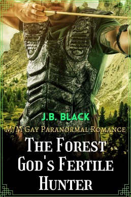 The Forest God's Fertile Hunter (Fated Mates and Gods Series)