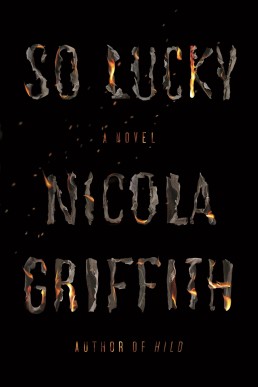 So Lucky: A Novel