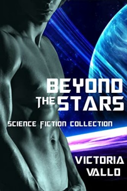 Beyond the Stars (Science Fiction Collection)