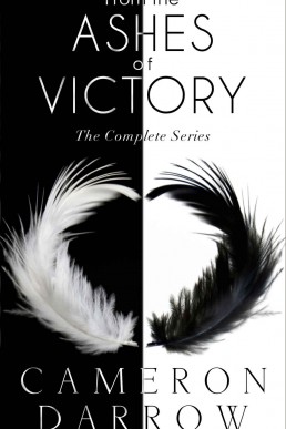 From the Ashes of Victory: The Complete Series