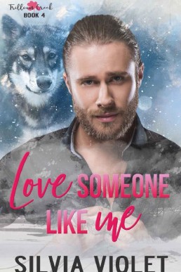 Love Someone Like Me (Trillium Creek #4)