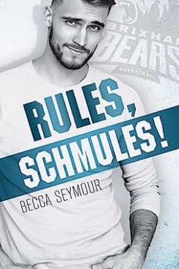 Rules, Schmules!  (Fast Break #1)