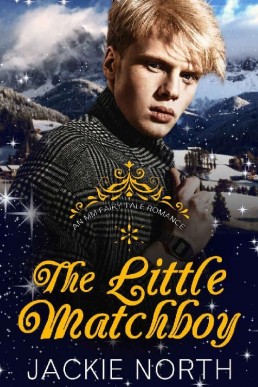 The Little Matchboy (MM Fairy Tale Romance #4)