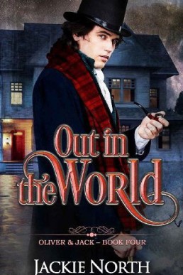 Out in the World (Oliver & Jack #4, 2022 Ed.)