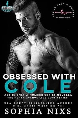 Obsessed With Cole (The North Avenue Live Guys 4)