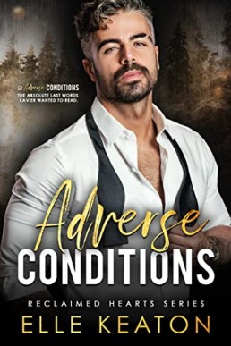 Adverse Conditions (Reclaimed Hearts 1)