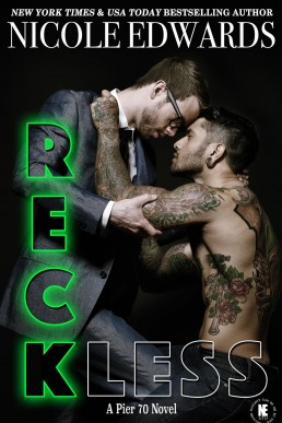 Reckless (Pier 70 #1)