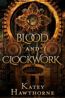 Blood and Clockwork