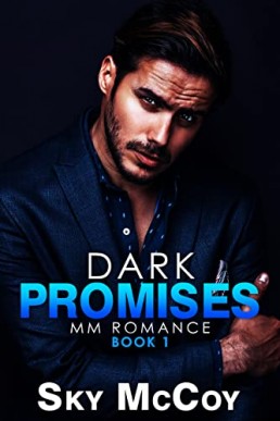 Dark Promises (Dark Passion #1)