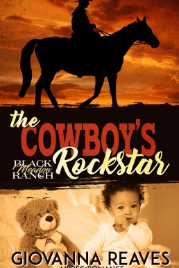 The Cowboy’s Rockstar (Black Meadow Ranch 2)