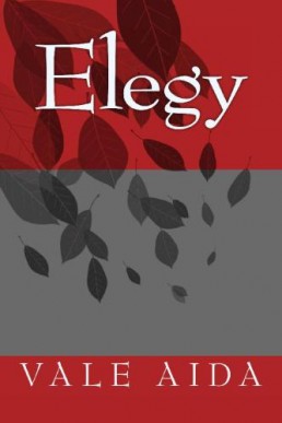 Elegy (The Magpie 1, 2016 Ed.)