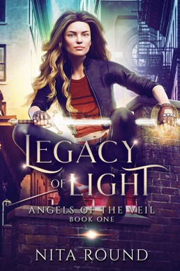 Legacy of Light (Angels of the Veil Book One)