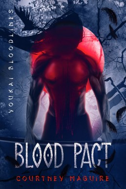 Blood Pact (Youkai Bloodlines #2)