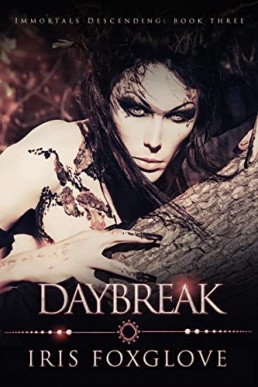 Daybreak (Immortals Descending 3)