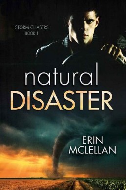 Natural Disaster (Storm Chasers 1)